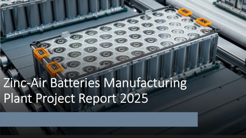 Complete Zinc-Air Batteries Manufacturing Process Explained: Plant Setup and Profitability Insights
