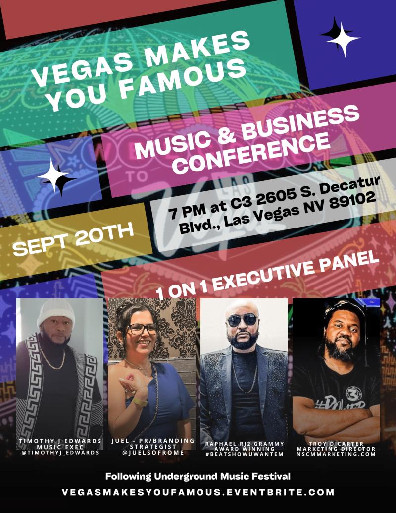 Vegas Makes You Famous Weekend - Music Business Conference & Underground Music Festival