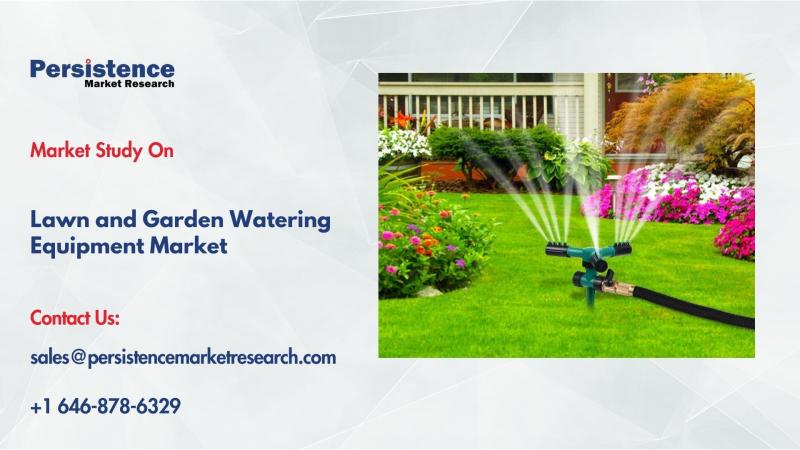 Lawn & Garden Watering Equipment Market to Reach US$ 8,805.2 Mn by 2032, Driven by Smart Irrigation Demand