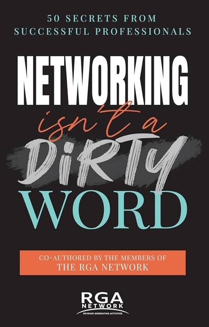 New book celebrating networking is hot off the presses. Networking Isn't a Dirty Word is available on Amazon now.