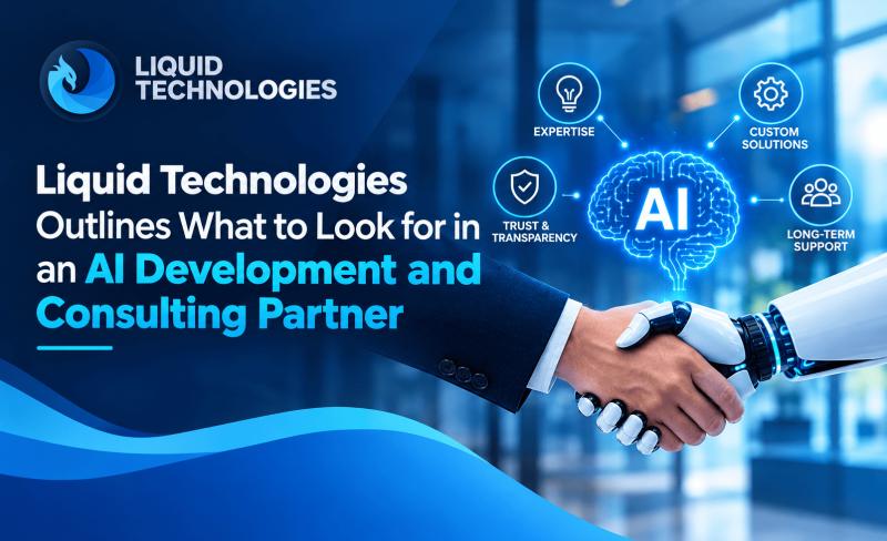 Liquid Technologies Outlines What to Look for in an AI Development and Consulting Partner