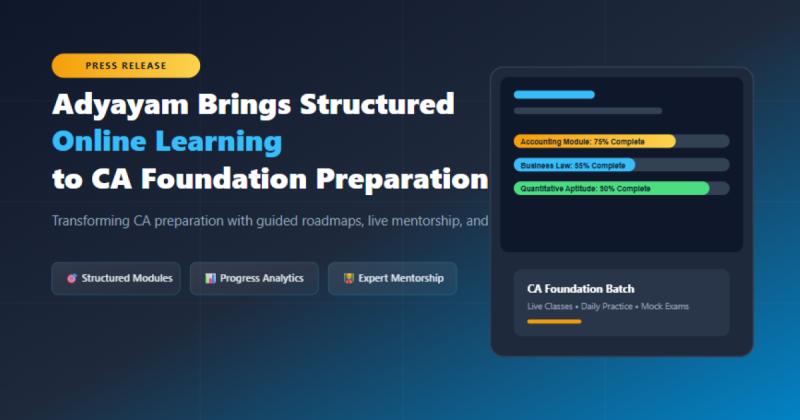 Adyayam Brings Structured Online Learning to CA Foundation