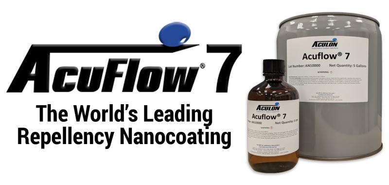 Aculon® Introduces AcuFlow® 7: The World's Leading Repellency Nanocoating Technology