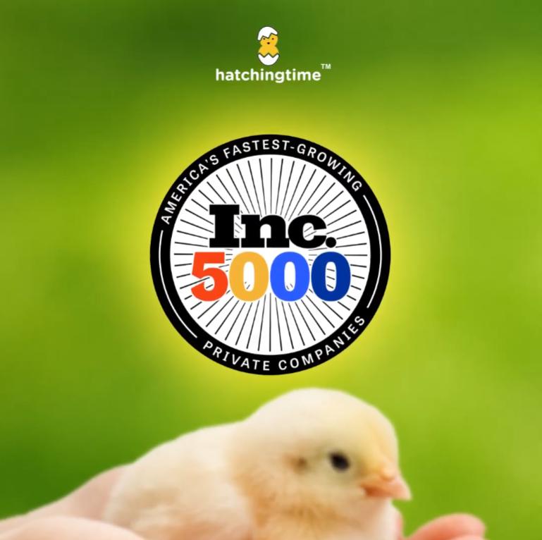 Hatching Time earns spot on the Inc. 5000 list, recognized among America's fastest-growing private companies in 2025