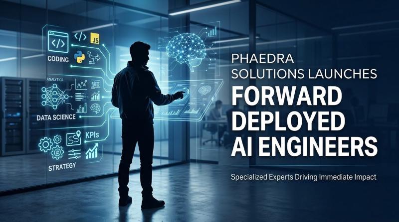 Phaedra Solutions Launches Forward Deployed AI Engineers