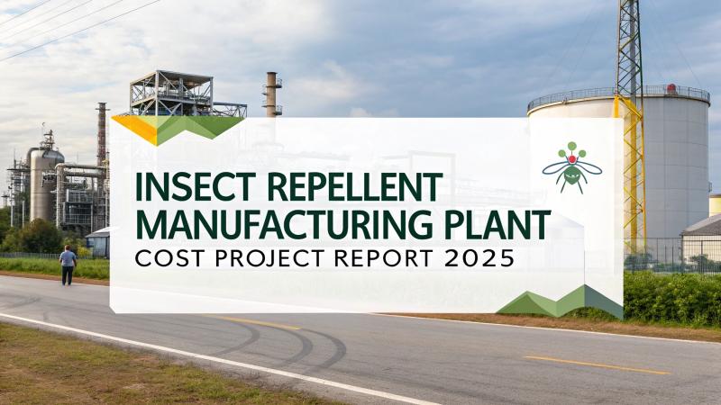 Insect Repellent Manufacturing Plant Project Report 2025