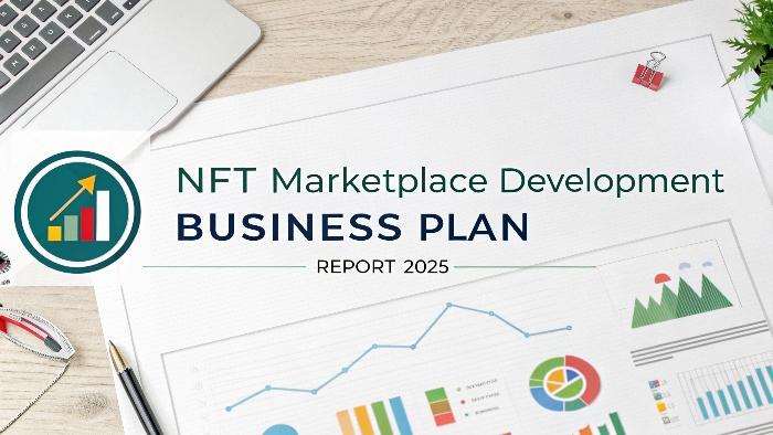 NFT Marketplace Development Business Plan Report: Market Trends, Revenue Models and Growth Opportunities
