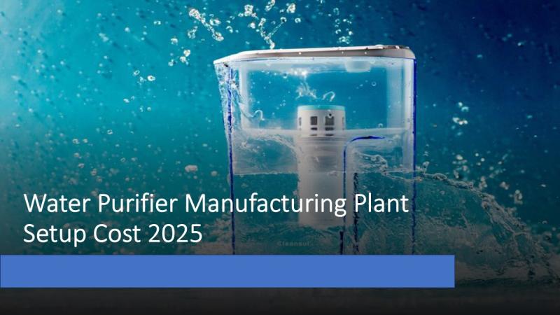 Water Purifier Manufacturing Plant Project Report 2025