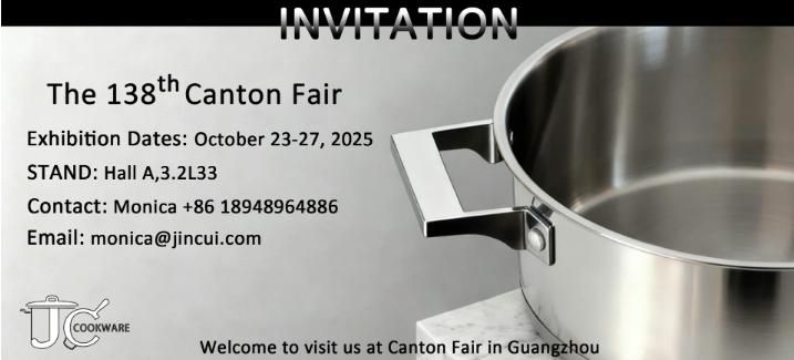 China Commercial-grade Stainless Steel Cookware Sets OEM Factory Showcase Innovations at Guangzhou Trade Fair
