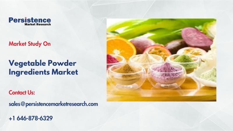 Vegetable Powder Ingredients Market to Reach $5.8 Bn by 2032 Driven by Rising Health Trends
