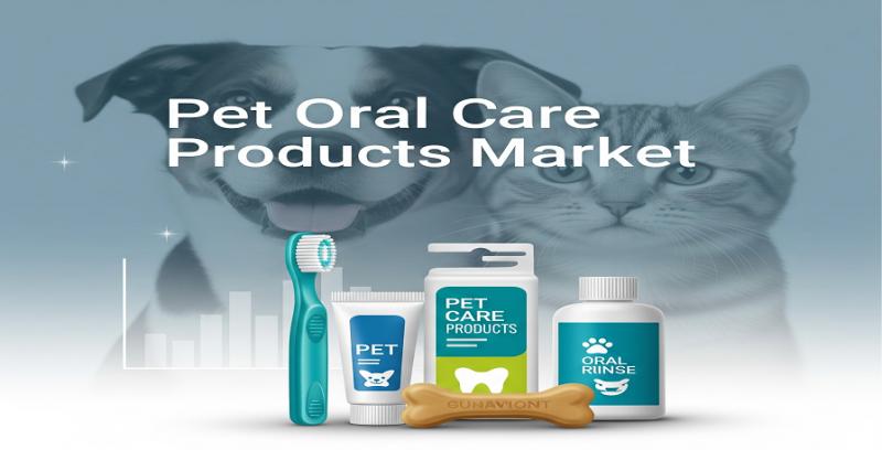 Pet Oral Care Products Market Is Going to Boom | Major Giants Mars Petcare, Nestlé Purina, PetEdge, TropiClean