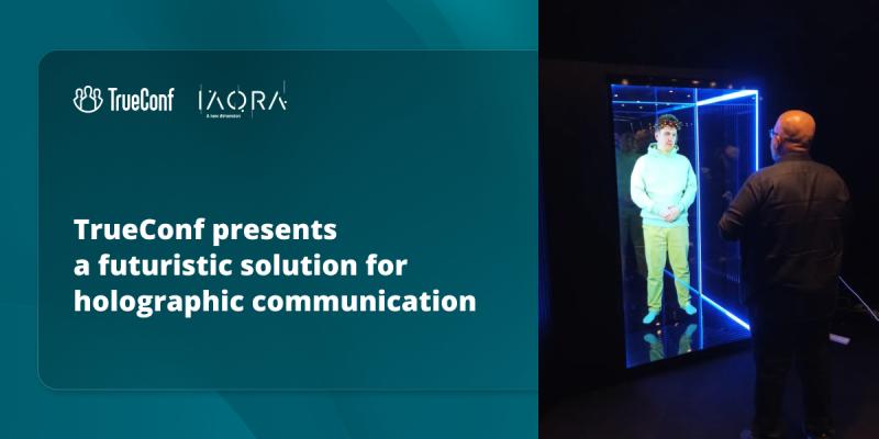 TrueConf presents a futuristic box for holographic conferencing in partnership with IAORA