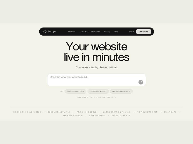 The Looops homepage: describe your business and an AI agent builds the website