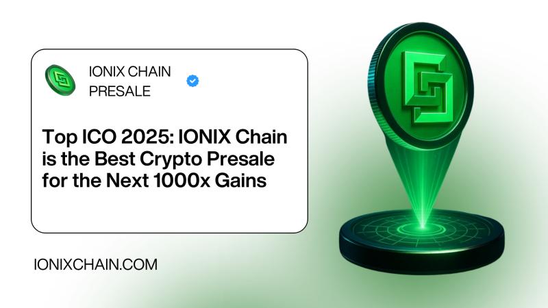 Top ICO 2025: IONIX Chain is the Best Crypto Presale for the Next 1000x Gains