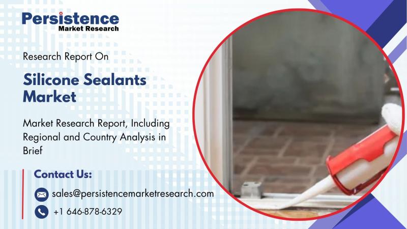 Silicone Sealants Market to Reach US$7.2 Bn by 2032 Driven by Growing Demand from Construction and Automotive Sectors