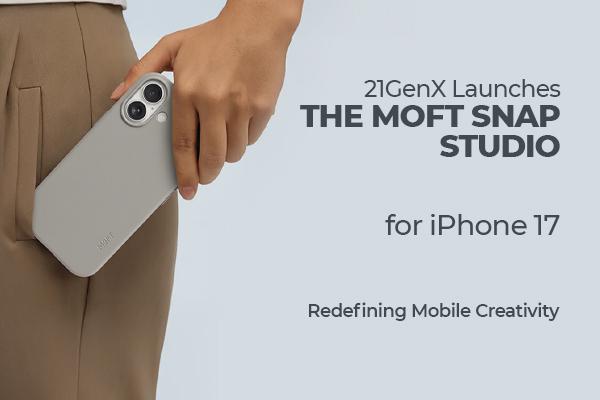 Transform Your iPhone 17 Experience: 21GenX Debuts MOFT Snap