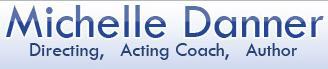 Michelle Danner’s Acting School in Los Angeles is Now Available at New York