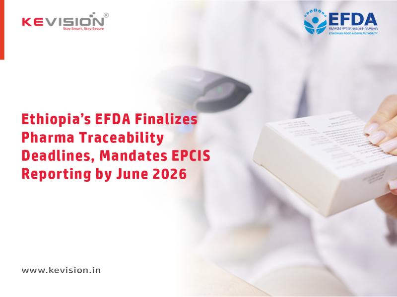 Ethiopia's EFDA Finalizes Pharma Traceability Deadlines,