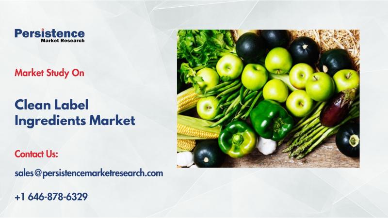 Clean Label Ingredients Market Grows to US$84.9Bn by 2032 as Consumers Seek Healthy Products