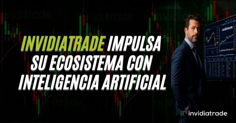 InvidiaTrade impulsa su ecosistema con inteligencia
