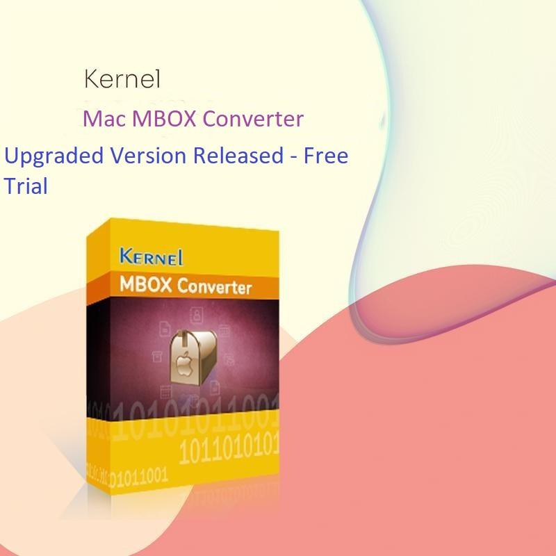 Kernel Mac MBOX Converter - Upgraded Version with Enhanced