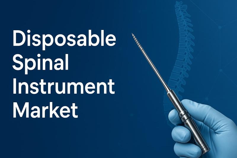 Disposable Spinal Instrument Market Projected to Hit USD 113.21