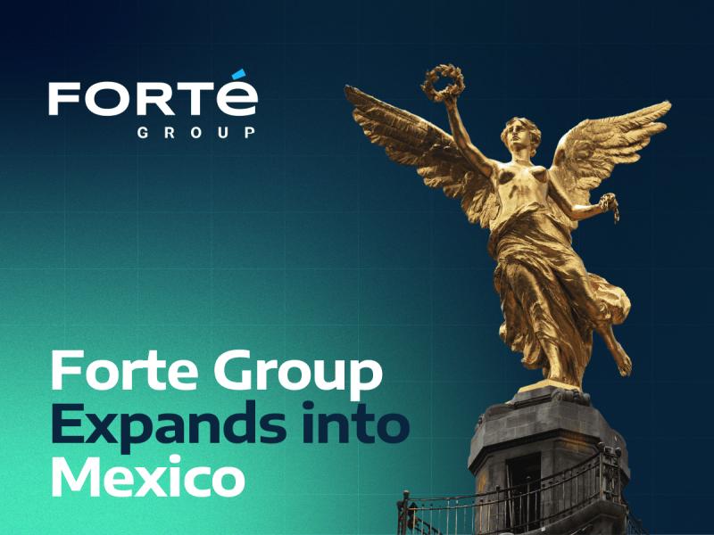 Forte Group Expands into Mexico, Strengthening Global AI