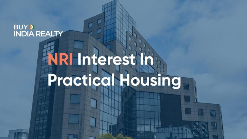 Buy India Realty Notes Growing NRI Interest in Practical