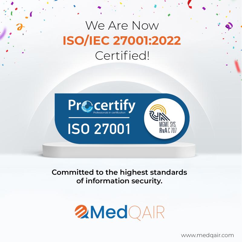 MedQAIR Achieves ISO/IEC 27001:2022 Certification: Strengthening Regulatory Data Security