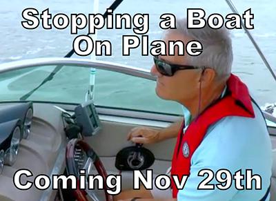 Stopping a Boat on Plane