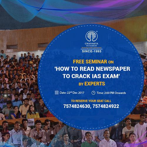 Free seminar on 'How to Read Newspaper for IAS preparation'