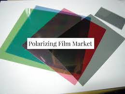 Polarizing Film Market