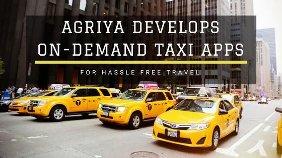 Agriya develops efficient on-demand taxi apps for hassle free travel