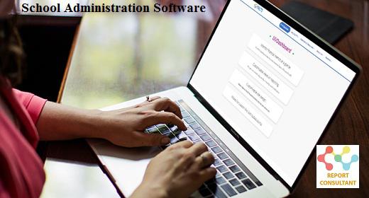 School Administration Software Market Launches Its Software