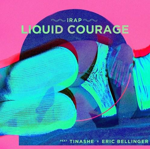 'Liquid Courage' - iRap