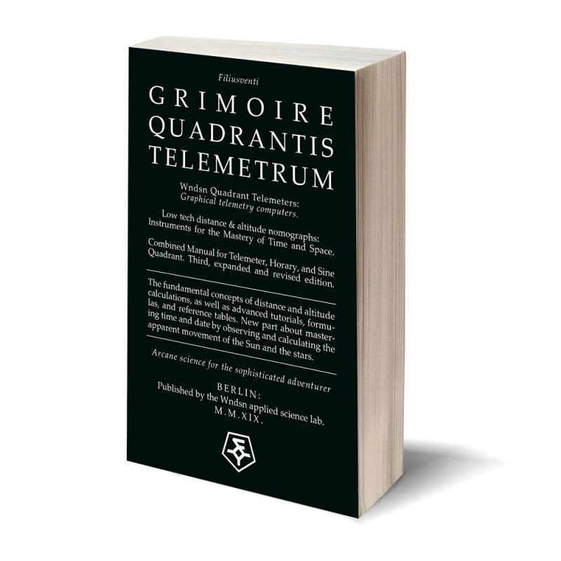 Introducing the 3rd Edition of the Wndsn Grimoire Quadrantis Telemetrum