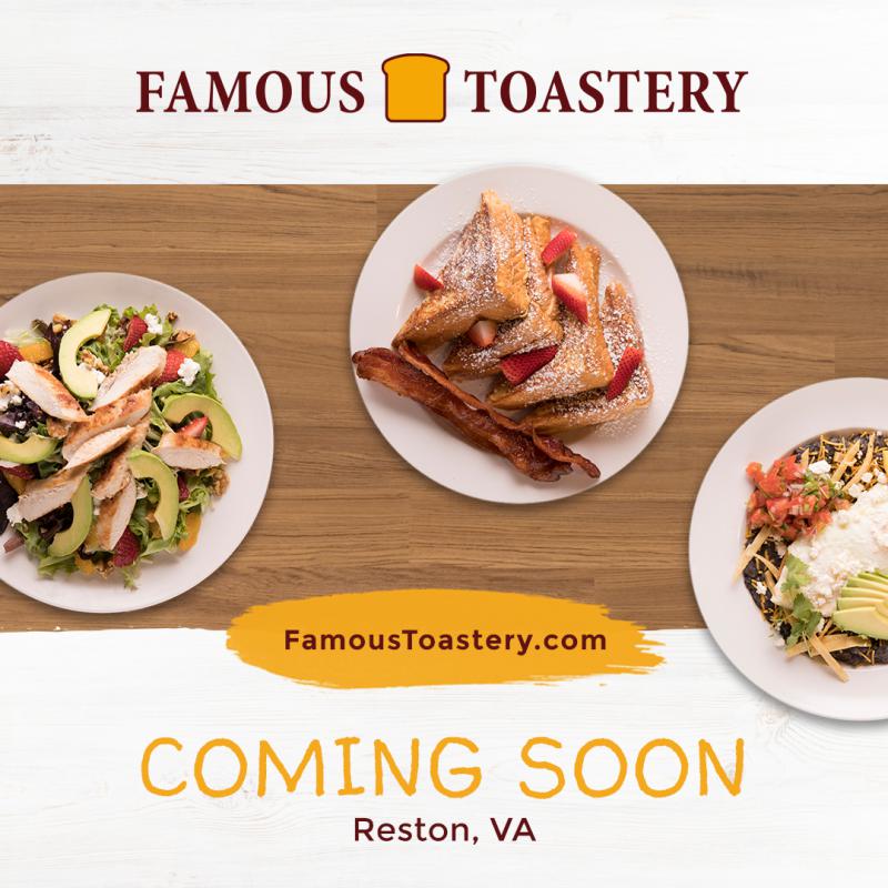 To learn more about Famous Toastery and their locations, please visit. www.famoustoastery.com.