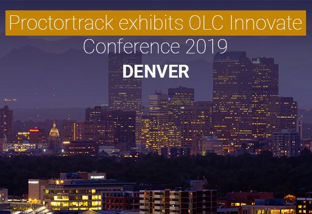 Proctortrack exhibits OLC Innovate Conference 2019