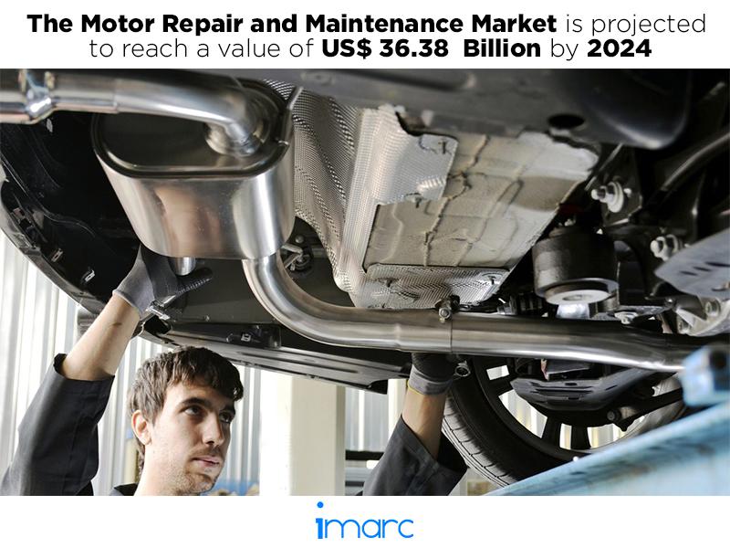 $36.38 Billion Motor Repair and Maintenance Market Research Report, Size, Share, Trends and Forecast to 2024