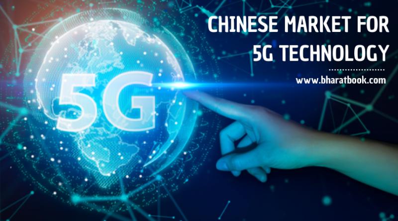 Report on the Chinese Market for 5G technology