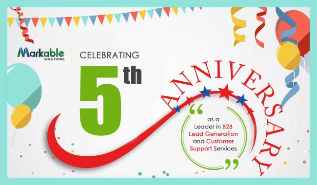 Markable Solutions Celebrates 5th Anniversary as a Leader in B2B Lead Generation and Customer Support Services