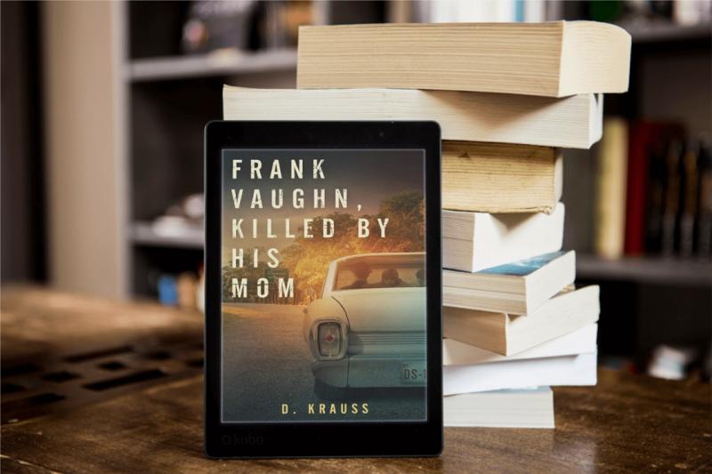 Frank Vaughn, Killed by His Mom