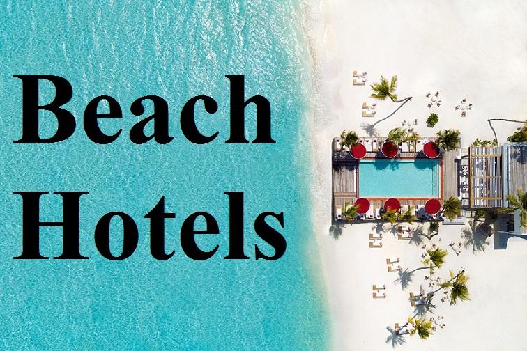 Beach Hotels Market