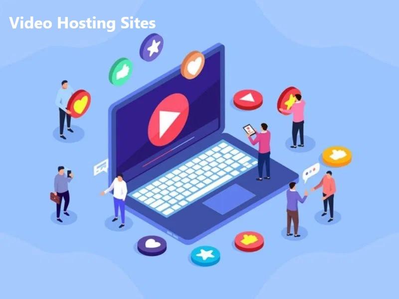 Video Hosting Sites