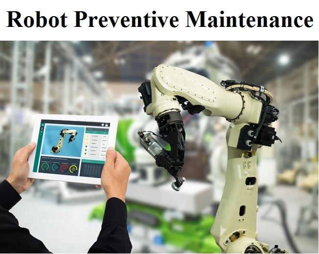 Robot Preventive Maintenance Market