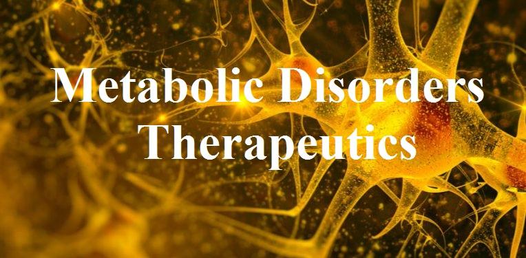 Metabolic Disorders Therapeutics Market