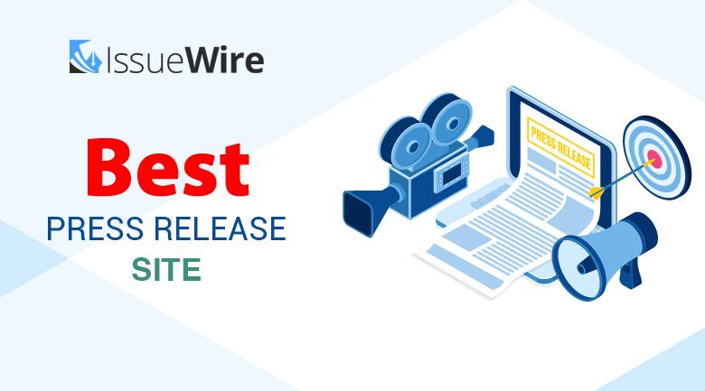 Avail the Benefits of Press Release and Gain Popularity with the Best Press Release Site
