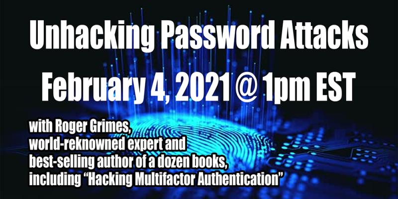 Unhacking Password Attacks with Roger Grimes