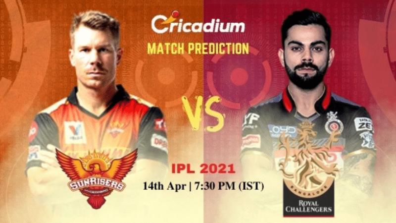 IPL 2021 Today Cricket Match Prediction SRH vs RCB