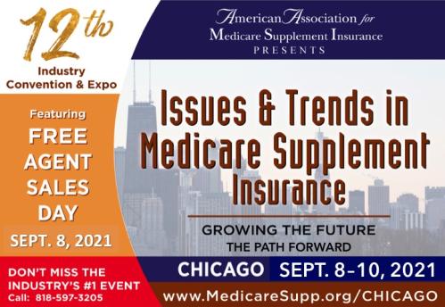 National Medicare Supplement Insurance Industry Conference, 2021, Chicago, IL